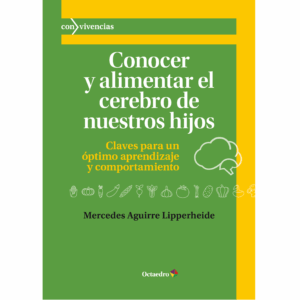 3 Libro "Conocer y alimentar el cerebro de nuestros hijos". 248 páginas